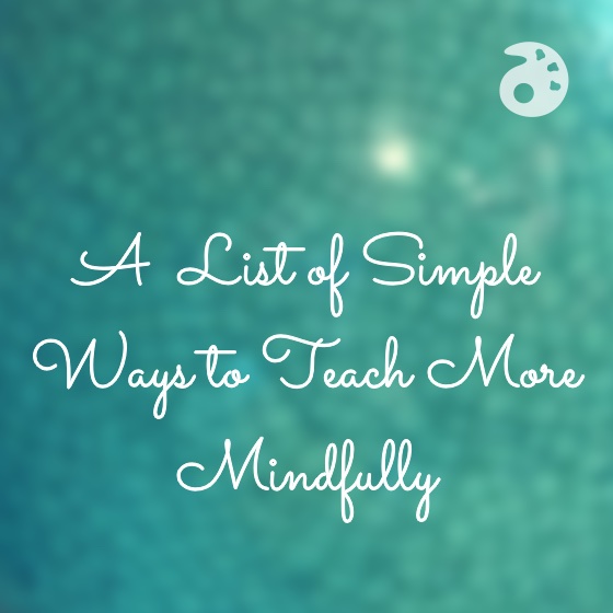 teach mindfully