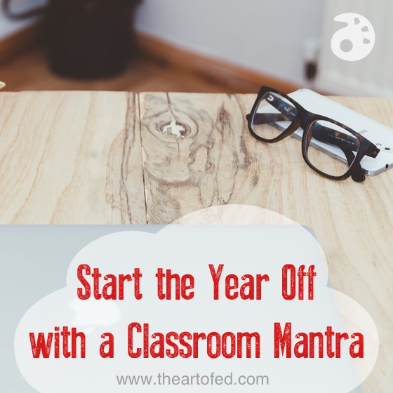 Classroom Mantra