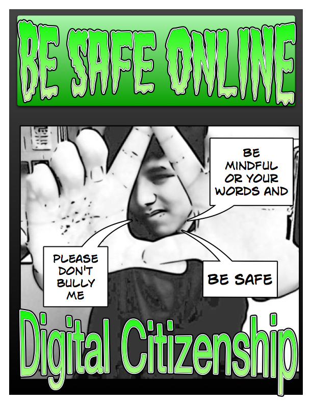 student-made poster describing digital citizenship