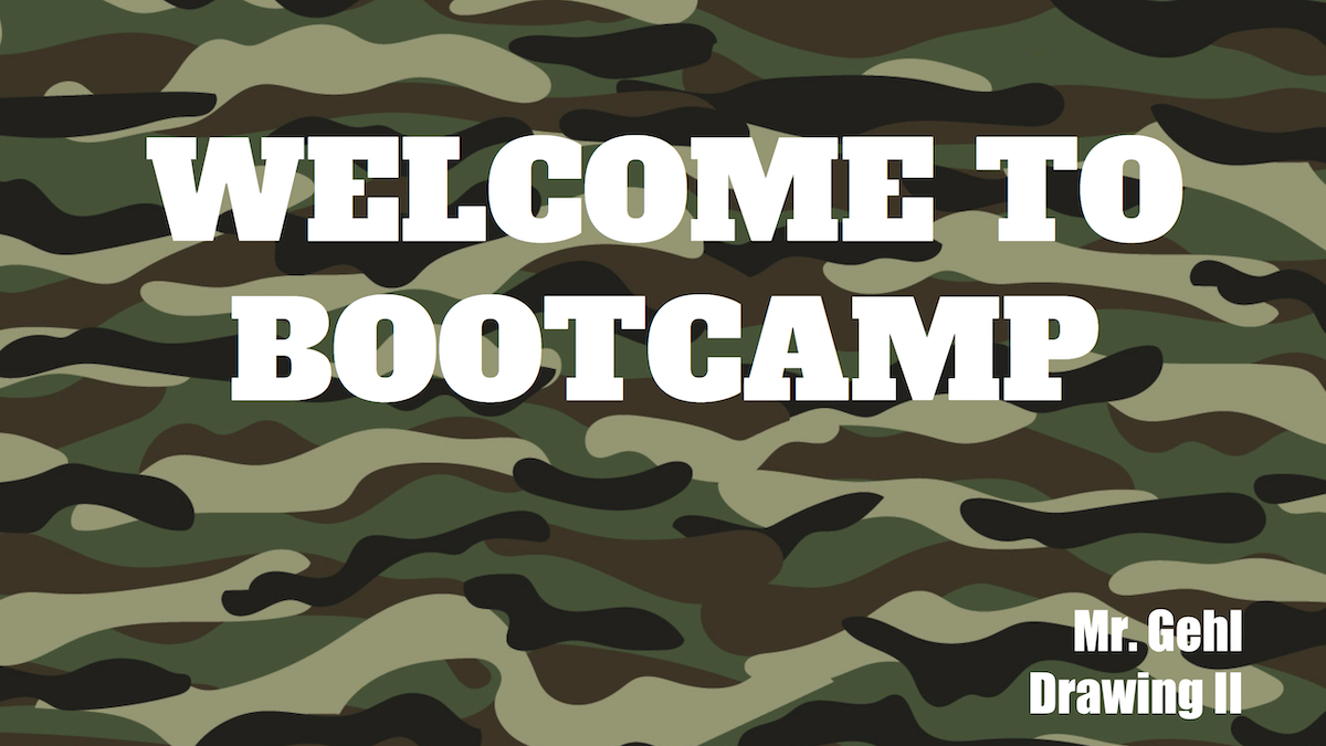 sign that says 'welcome to boot camp'