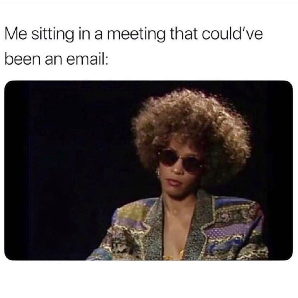 this could have been an email meme