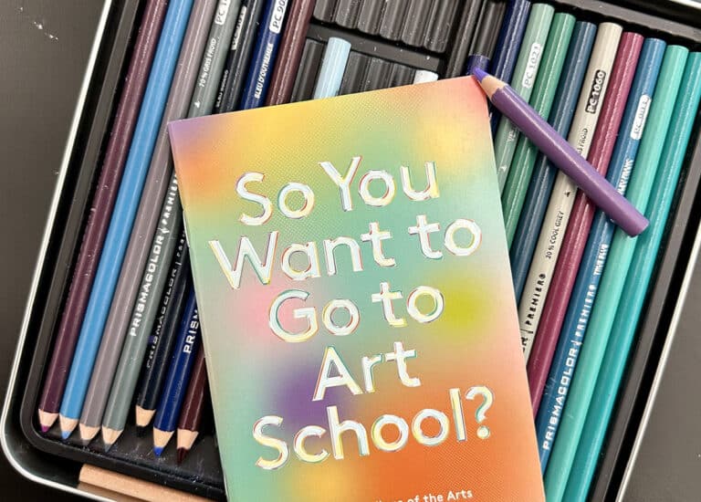 "so you want to go to art school" book on top of pencils