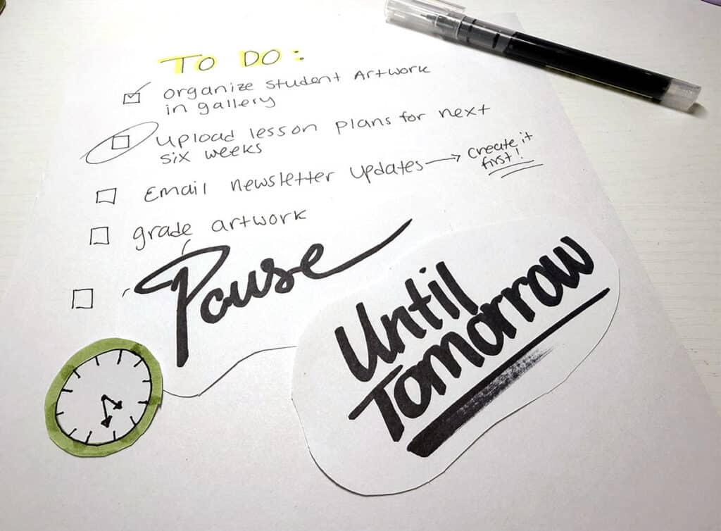 to do list that says pause