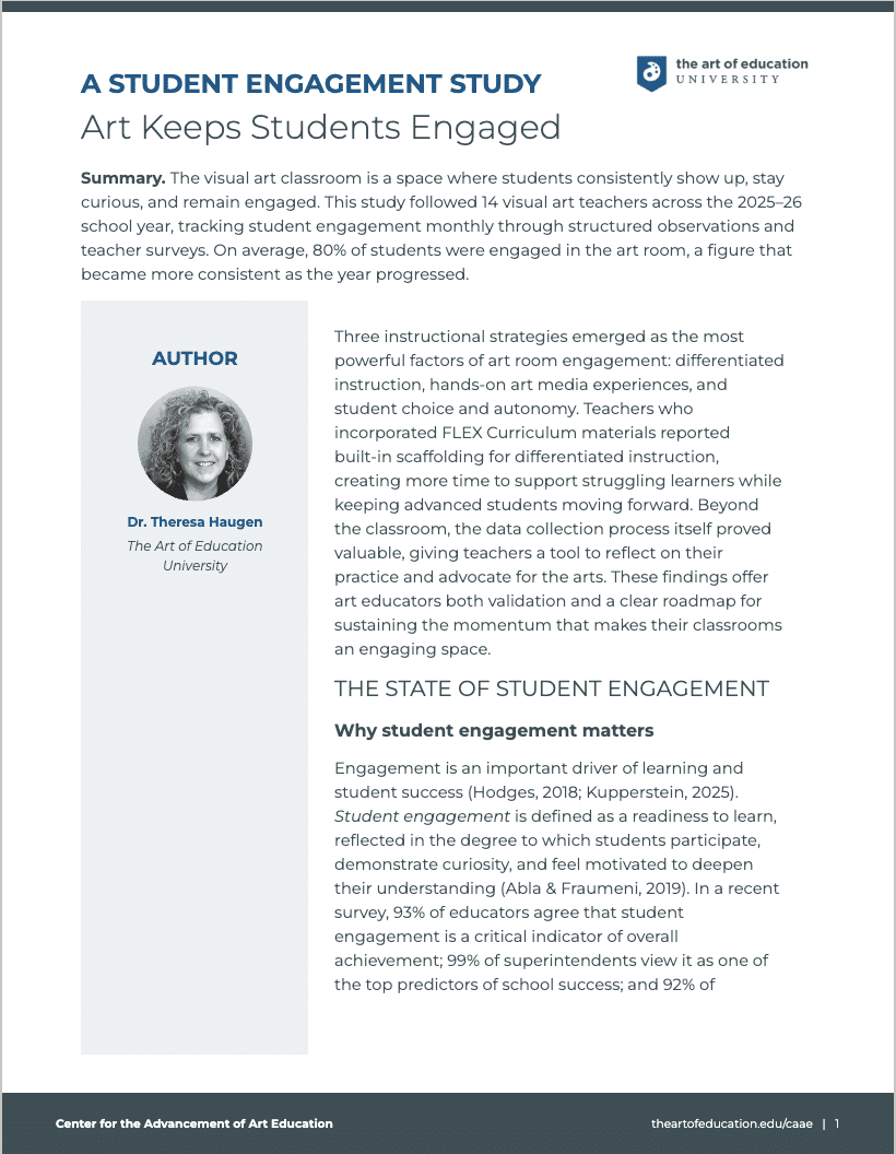 A STUDENT ENGAGEMENT STUDY Art Keeps Students Engaged